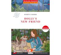 Martyn Hobbs Helbling Readers Red Series, Level 1 / Holly's New Friend: (Poche)