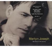 MARTYN JOSEPH - Talk About it in The Morning (1995, Plus 3 Live Tracks) [Import]