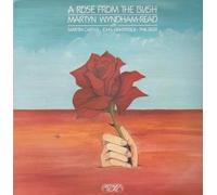 MARTYN WYNDHAM READ - A ROSE FROM THE BUSH LP (VINYL ALBUM) UK GREENWICH VILLAGE 1984