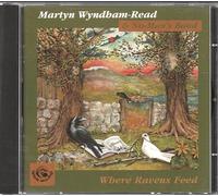 Martyn Wyndham-Read - Where Ravens Feed [Import]
