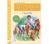 Martynka i kucyki - Gilbert Delahaye (livre en polonais)