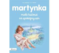 Martynka. Petites histoires pour un sommeil paisible