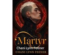 Martyr: A Dark MM Sci-Fi Enemies to Lovers Why Choose Romance