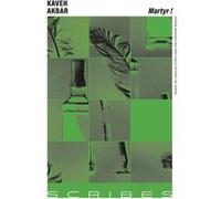 Martyr ! Kaveh Akbar (Auteur), Stéphane Roques (Traduction)