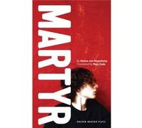 Martyr Marius Von Mayenburg, (Auteur)