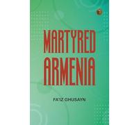 Martyred Armenia