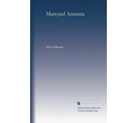 Martyred Armenia