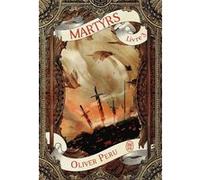 Martyrs Olivier Péru (Auteur)