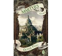 Martyrs - Olivier Péru - J'ai Lu - Poche - Roman