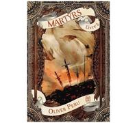 Martyrs - Tome 3