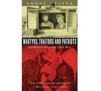 Martyrs, Traitors and Patriots Sheri Laizer (Auteur)