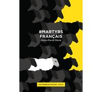 #MartyrsFrançais - Alexis David-Marie - Aux Forges Vulcain - broché - Roman