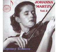 Martzy, Johanna - Legendary Treasures Vol. 2 / Johanna Martzy