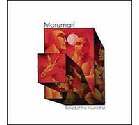 Marumari - Ballad of The Round Ball
