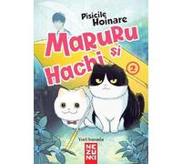 Maruru si Hachi Vol.2: Pisicile Hoinare - Yuri Sonoda