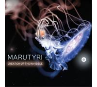 Marutyri - Creation of The Invisible [Import]