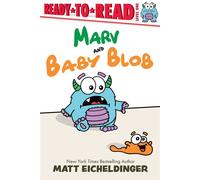 Marv and Baby Blob Ready-to-Read Level 1 - - Simon Spotlight - ebook (ePub) - Livre