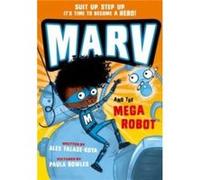 Alex FalaseKoya – Marv and the Mega Robot: Volume 2 – Broché (anglais)