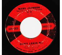 Marv Johnson 45 RPM Don't Leave Me / You Got What It Takes