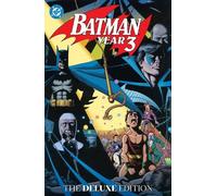 Marv Wolfman Pat Broderick Batman: Year Three: The Deluxe Edition (Relié)