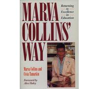 Marva Collins' Way: Updated