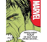 MARVEL - Absolument tout ce que vous devez savoir