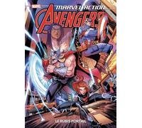 Marvel Action Avengers - Tome 2 - Le Rubis Portail
