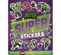 Marvel Entertainment International Ltd – Marvel Avengers Hulk: Super Stickers – Autumn Publishing