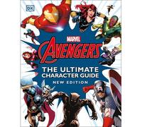 Marvel Avengers The Ultimate Character Guide New Edition