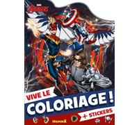 Marvel Avengers - Vive le coloriage ! (Falcon, le Soldat de l'Hiver, Captain Marvel) - + Stickers - Collectif - Hemma - broché - Document jeunesse