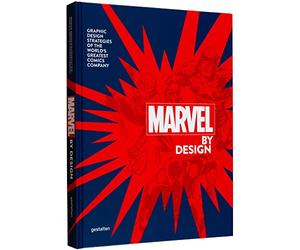 Marvel by design : Graphic design strategies of the world's greatest comic company