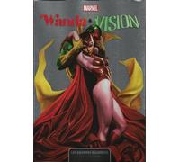 Marvel. Collection Les Grandes Alliances. Wanda Et Vision