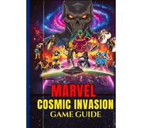 MARVEL COSMIC INVASION GAME GUIDE
