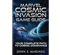 Marvel Cosmic Invasion game guide