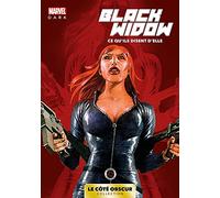 Marvel Dark: Le côté obscur T01 - Black Widow