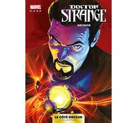 Marvel Dark: Le côté obscur T04 - Doctor Strange