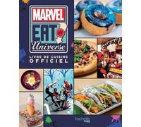 Marvel Eat The Universe - Livre De Cuisine Officiel
