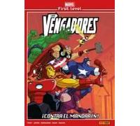 Marvel First Level 03: Los Vengadores: ¡Contra El Mandarín!