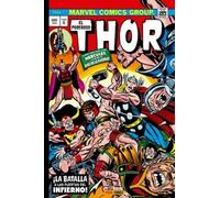 Marvel Gold: El Poderoso Thor. ¡La Batalla A Las Puertas Del Infierno!: ¡LA BATALLA A LAS PUERTAS DEL INFIERNO!