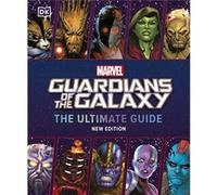 Marvel Guardians of the Galaxy The Ultimate Guide New Edition by Nick Jones Nick Jones (Auteur)