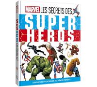 MARVEL - L'Encyclopédie - Les secrets des Super Héros
