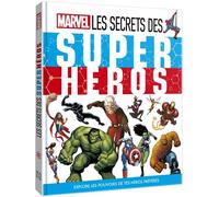 MARVEL - L'Encyclopédie - Les secrets des Super Héros - Marvel Comics - Hachette Disney - cartonné - Album jeunesse