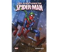 Marvel Les aventures de Spider-Man : Douce nuit Marc Sumerak (Auteur), Chris Kipiniak (Auteur), Todd DeZago (Auteur), Alejandro Garza (Dessinateur), David Nakayama (Dessinateur), Skottie Young (Dessin
