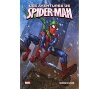 Marvel Les aventures de Spider-Man : Douce nuit - Marc Sumerak - Panini Comics - cartonné - Comics