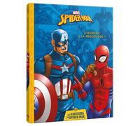MARVEL- Les Aventures de Spider-Man - Les Avengers à la rescousse - Disney Marvel - Hachette Disney - cartonné - Album jeunesse