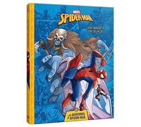 MARVEL - Les Aventures de Spider-Man - Les Géants de glace