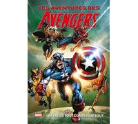 Marvel - Les aventures des Avengers T07