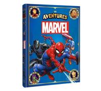 MARVEL - Les Aventures Marvel - Collectif - Hachette Disney - cartonné - Album jeunesse