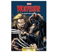 Marvel: Les Grandes Batailles 06 - Wolverine Vs Dents de Sabre