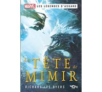 Marvel Les Légendes d'Asgard - La Tête de Mimir
